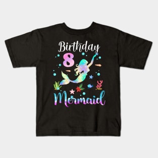 8 Years Old Birthday Mermaid Happy 8th Birthday Kids T-Shirt